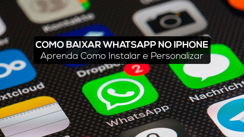 Como Baixar WhatsApp No iPhone